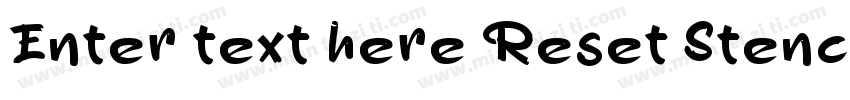 Enter text here Reset Stencil Std字体转换